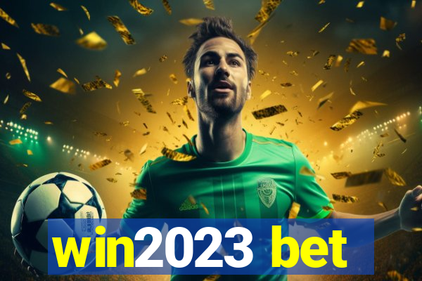 win2023 bet